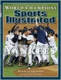 Sports Illustrated New York Yankees World Series Commemorative