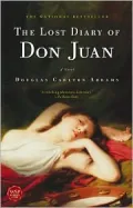 The Lost Diary of Don Juan A Novel