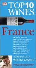 Top 10 Wines: France