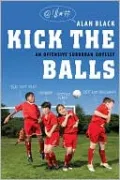 Kick the Balls: An Offensive Suburban Odyssey