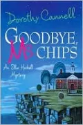 Goodbye, Ms. Chips (Ellie Haskell Series #13)