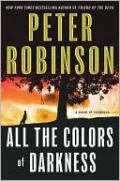 All the Colors of Darkness (Inspector Alan Banks Series #18)