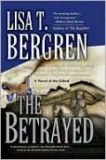 The Betrayed: A Novel of the Gifted