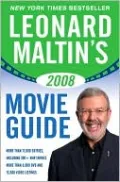 Leonard Maltin's Movie Guide 2008