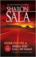 Rider on Fire and When You Call My Name