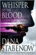 Whisper to the Blood (Kate Shugak Series #16)
