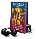 Purpose Driven Church: What on Earth Is Your Church Here For?