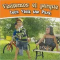 Visitemos El Parque (Let'S Visit the Park)