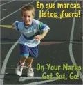 En Sus Marcas, Listos, Fuera!/On Your Marks, Get Set, Go!