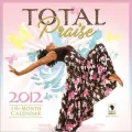 2012 Total Praise Wall Calendar