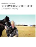 Recovering The Self: A Journal of Hope and Healing (Vol. II, No.1)