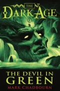 The Devil in Green (Dark Age Series #1)