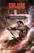 Salute the Dark
