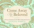 Come Away My Beloved
