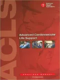 Advance Cardiovascular Life Support (ACLS) Provider Manual