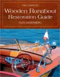Complete Wooden Runabout Restoration Guide