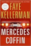 The Mercedes Coffin (Peter Decker and Rina Lazarus Series #17)