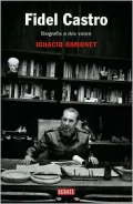 Fidel Castro: Biografía a dos voces
