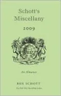 Schott's Miscellany 2009: An Almanac