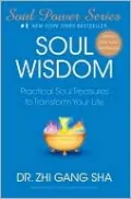 Soul Wisdom: Practical Soul Treasures To Transform Your Life (Includes MP3 Download)