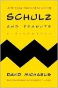 Schulz and Peanuts: A Biography