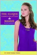 Massie (Clique Summer Collection Series #1)