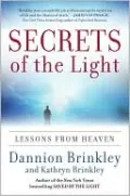 Secrets of the Light: Lessons from Heaven