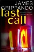 Last Call (Jack Swyteck Series #7)
