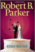 Rough Weather (Spenser Series #36)