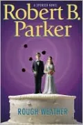 Rough Weather (Spenser Series #36)