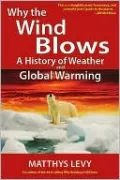 Why the Wind Blows: A History of Weather and Global Warming