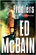 Fiddlers (87th Precinct Series #55)