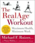Realage Workout: Maximum Health, Minimum Work