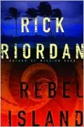 Rebel Island (Tres Navarre Series # 7)