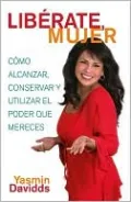 Liberate mujer (Take Back Your Power)
