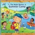 The Night before Summer Camp