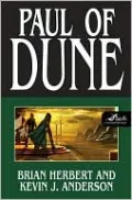 Paul of Dune (Heroes of Dune Series #1)