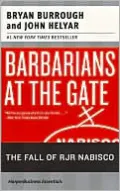Barbarians at the Gate: The Fall of RJR Nabisco