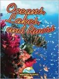 Oceans, Lakes, and Rivers