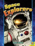 Space Explorers [With Web Access]