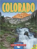 Colorado: The Centennial State