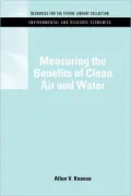 Measuring the Benefits of Clean Air and Water