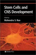 Stem Cells and CNS Development