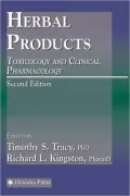 Herbal Products: Toxicology and Clinical Pharmacology