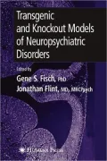 Transgenic and Knockout Models of Neuropsychiatric Disorders