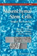Mesenchymal Stem Cells: Methods and Protocols