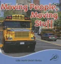 Moving People, Moving Stuff