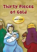 Thirty Pieces of Gold