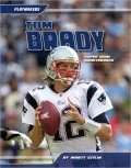 Tom Brady: Super Bowl Quarterback