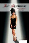 Amy Winehouse: RandB, Jazz, and Soul Musician